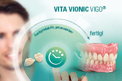 VITA VIONIC VIGO. Digital dentures VITA VIONIC VIGO. Digital dentures